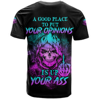 A Good Place To Put Your Opinions T Shirt - Wonder Print Shop