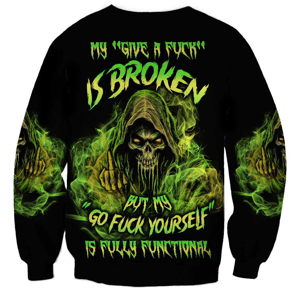 My Give A F Is Broken Reaper Sweatshirt - Wonder Print Shop
