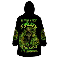 My Give A F Is Broken Reaper Wearable Blanket Hoodie - Wonder Print Shop