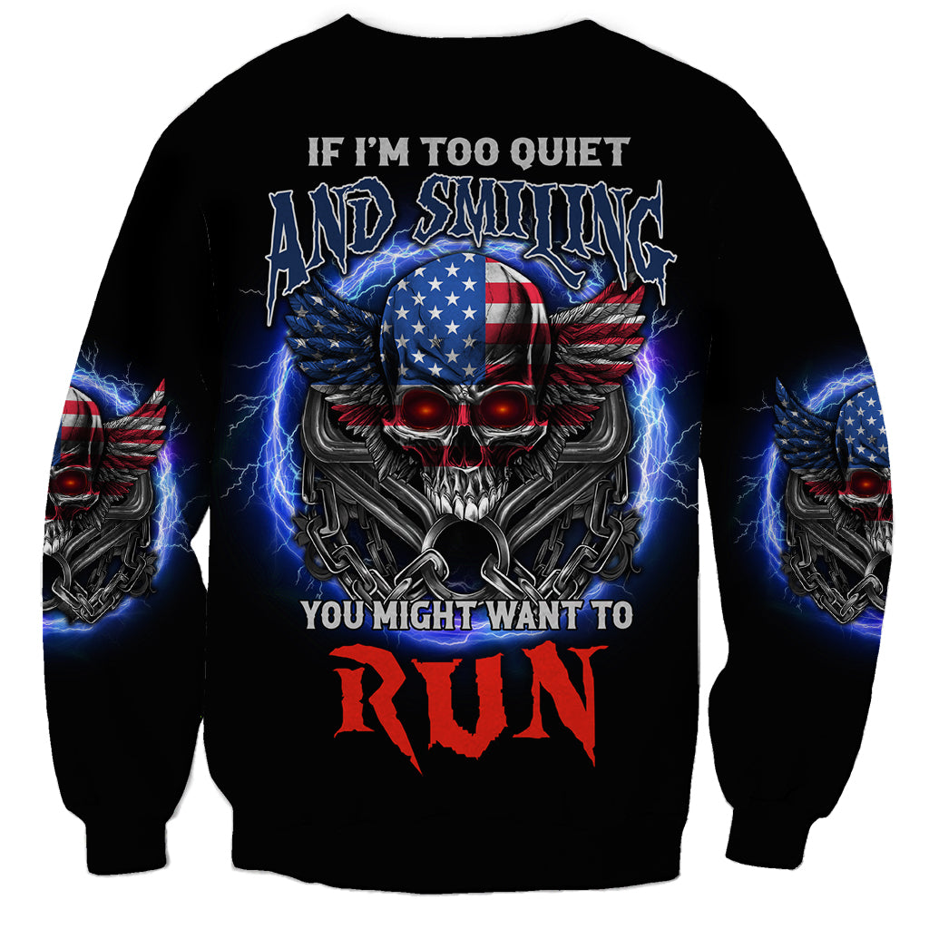 If I'm Too Quiet And Smiling America Skull Wings Sweatshirt - Wonder Print Shop