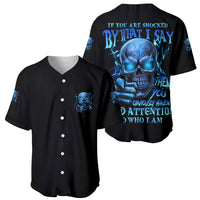 If You Are Shocked By What I Say Baseball Jersey - Wonder Print Shop