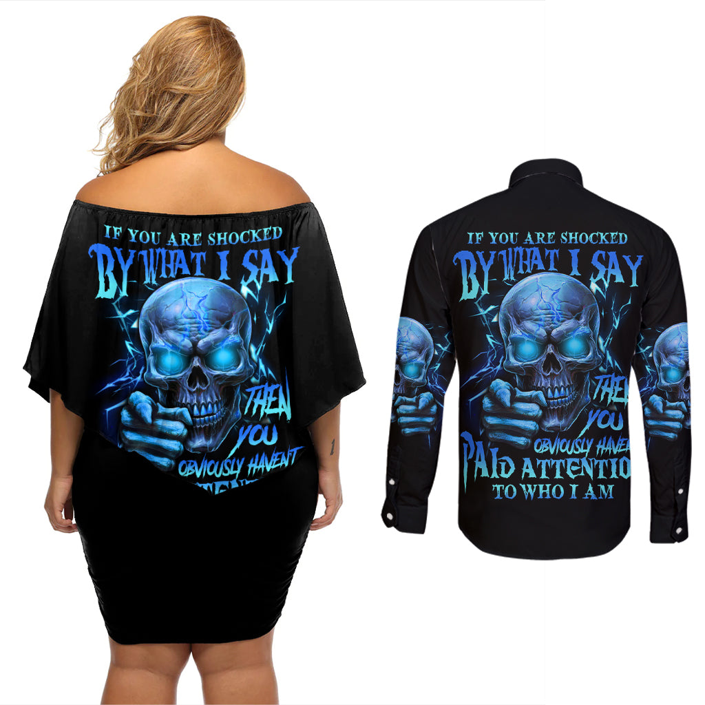 If You Are Shocked By What I Say Couples Matching Off Shoulder Short Dress and Long Sleeve Button Shirt - Wonder Print Shop