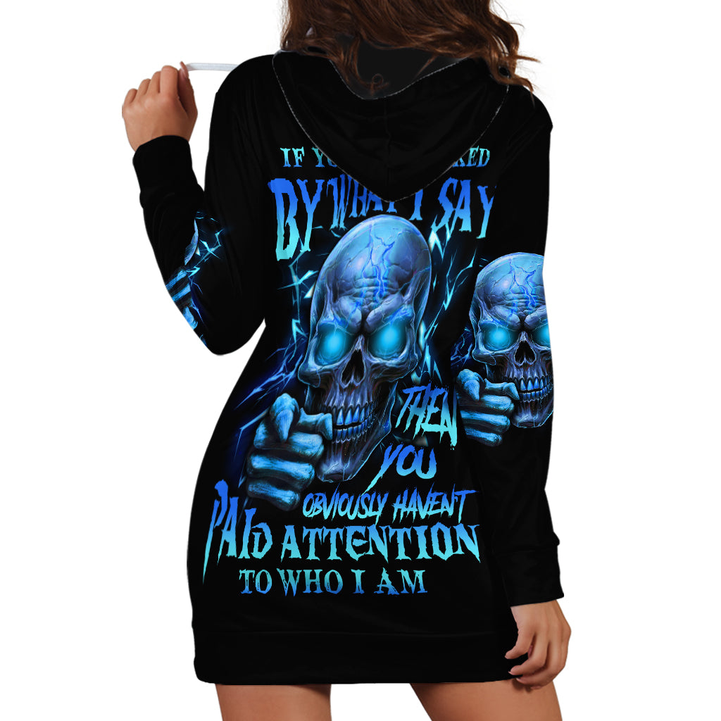 If You Are Shocked By What I Say Hoodie Dress - Wonder Print Shop