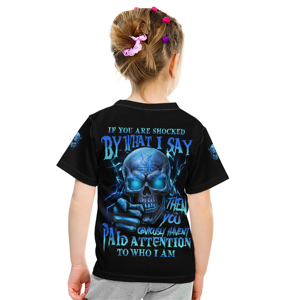 If You Are Shocked By What I Say Kid T Shirt - Wonder Print Shop
