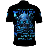 If You Are Shocked By What I Say Polo Shirt - Wonder Print Shop