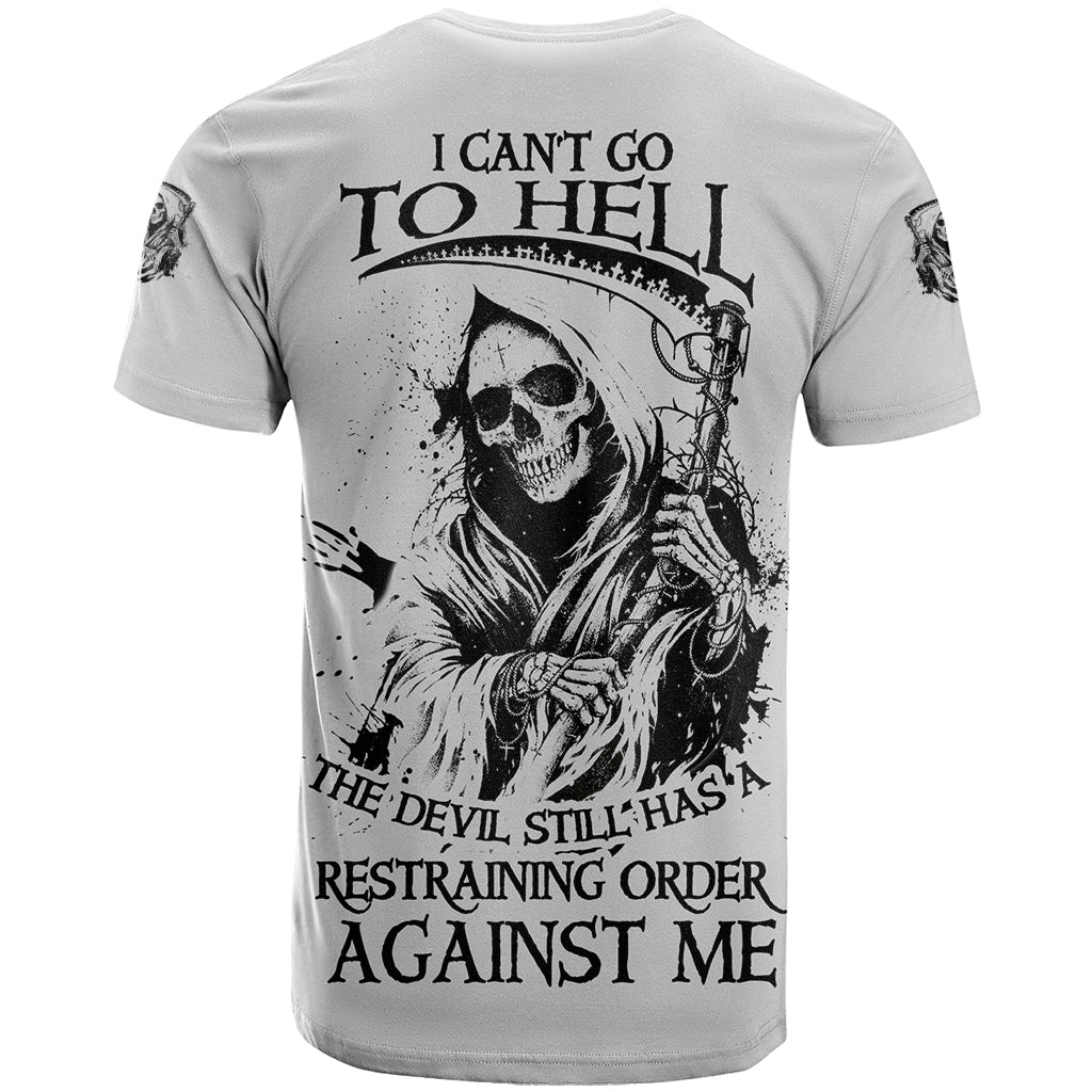 I Can't Go To Hell Reaper Skull T Shirt - Wonder Print Shop