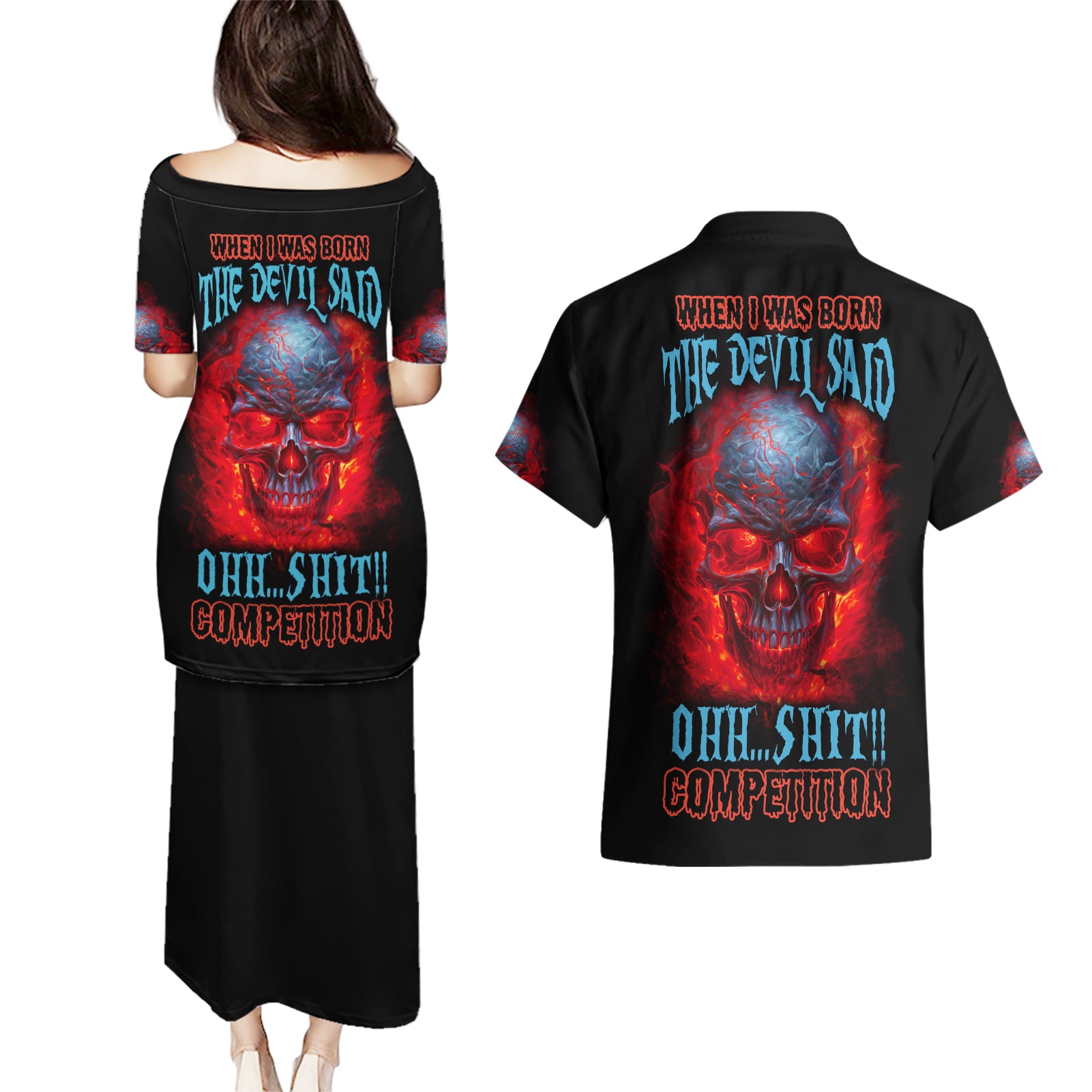 When I Was Born Fire Skull Couples Matching Puletasi Dress and Hawaiian Shirt - Wonder Print Shop