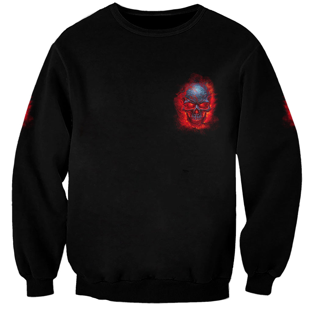 When I Was Born Fire Skull Sweatshirt - Wonder Print Shop