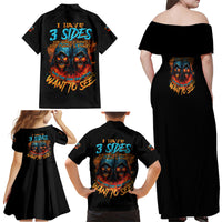 I Have 3 Sides Skull Reaper Family Matching Off Shoulder Maxi Dress and Hawaiian Shirt - Wonder Print Shop