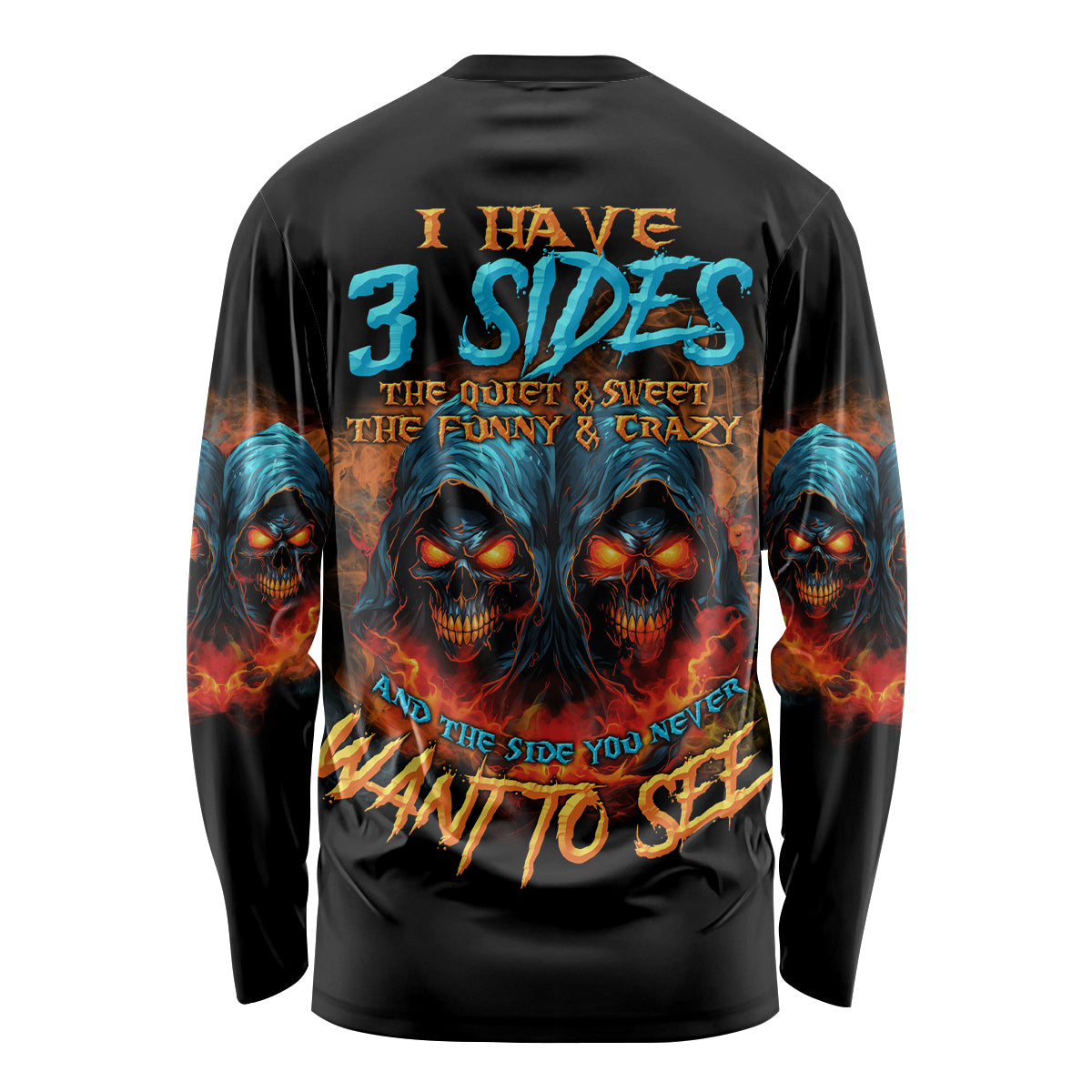 I Have 3 Sides Skull Reaper Long Sleeve Shirt - Wonder Print Shop