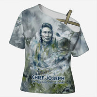 Chief Joseph Native American Cross Shoulder Shirt Tribal Heart Symbol Inspirational Quote Will Fight No More Forever - Wonder Print Shop