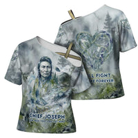 Chief Joseph Native American Cross Shoulder Shirt Tribal Heart Symbol Inspirational Quote Will Fight No More Forever - Wonder Print Shop