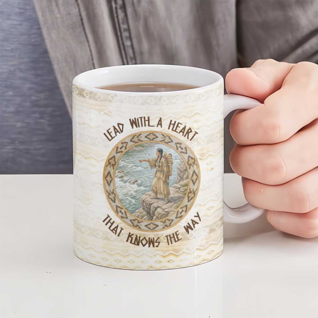 Sacagawea Native American Ceramic Mug River Journey Scene Inspirational Quote Lead with Your Heart - Wonder Print Shop