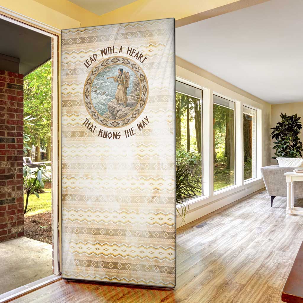 Sacagawea Native American Door Cover River Journey Scene Inspirational Quote Lead with Your Heart - Wonder Print Shop