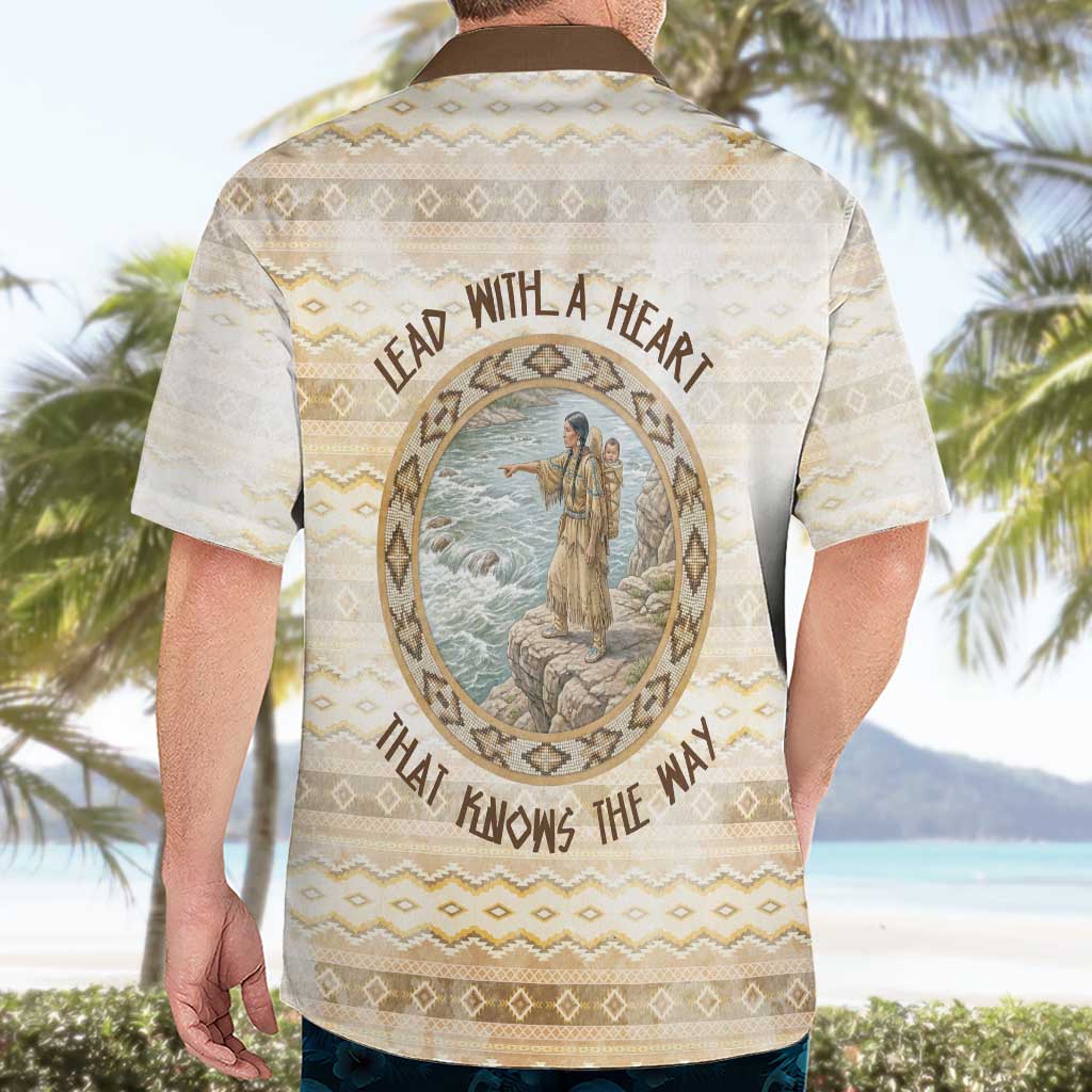 Sacagawea Native American Hawaiian Shirt River Journey Scene Inspirational Quote Lead with Your Heart - Wonder Print Shop