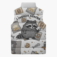 I Require Snacks Raccoon Sleeveless Puffer Jacket Cute Bandit Raccoon Chaos with a Knife