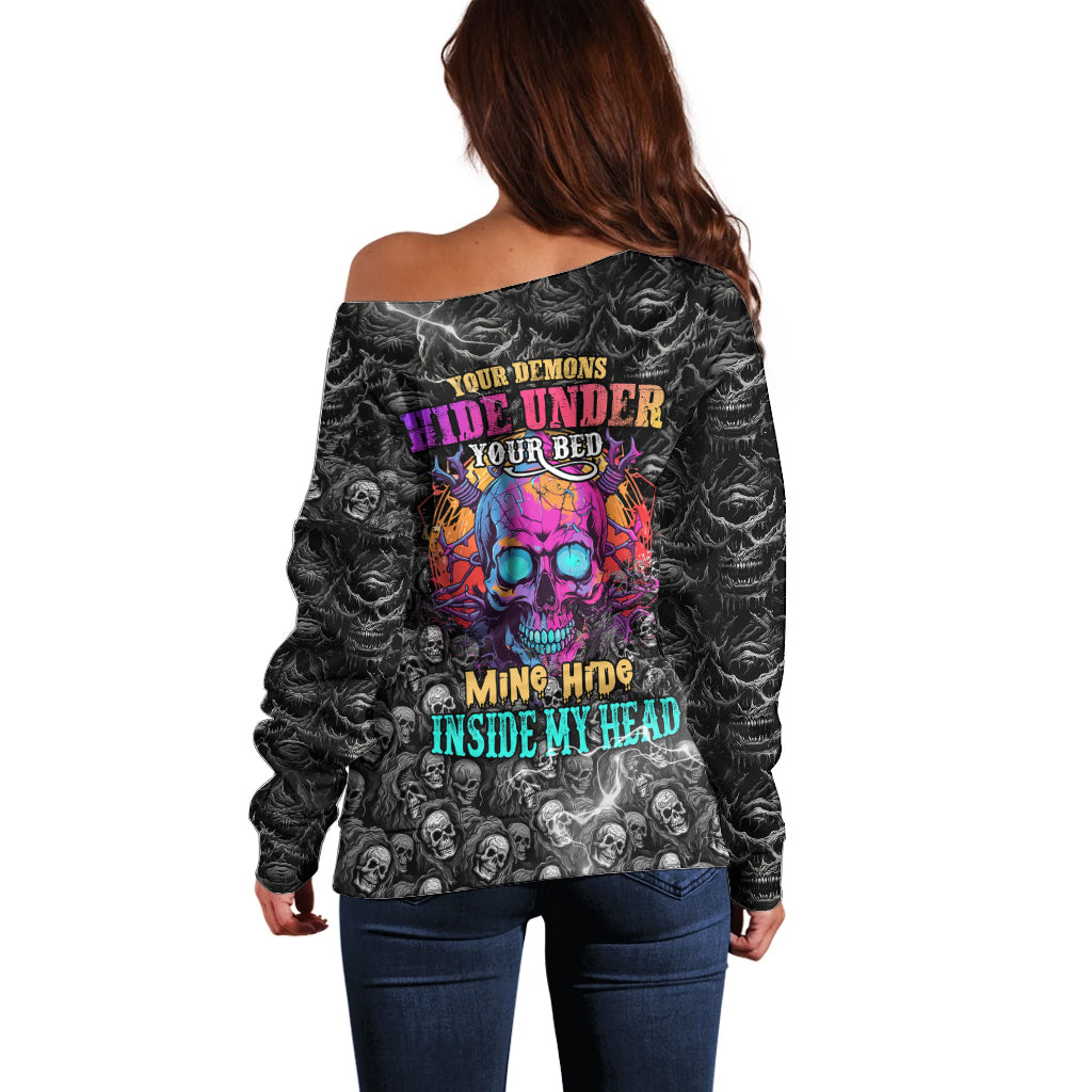 Skull Off Shoulder Sweater Your Demons Hide Under Your Bed Mine Hide Inside My Head - Wonder Print Shop