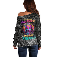 Skull Off Shoulder Sweater Your Demons Hide Under Your Bed Mine Hide Inside My Head - Wonder Print Shop