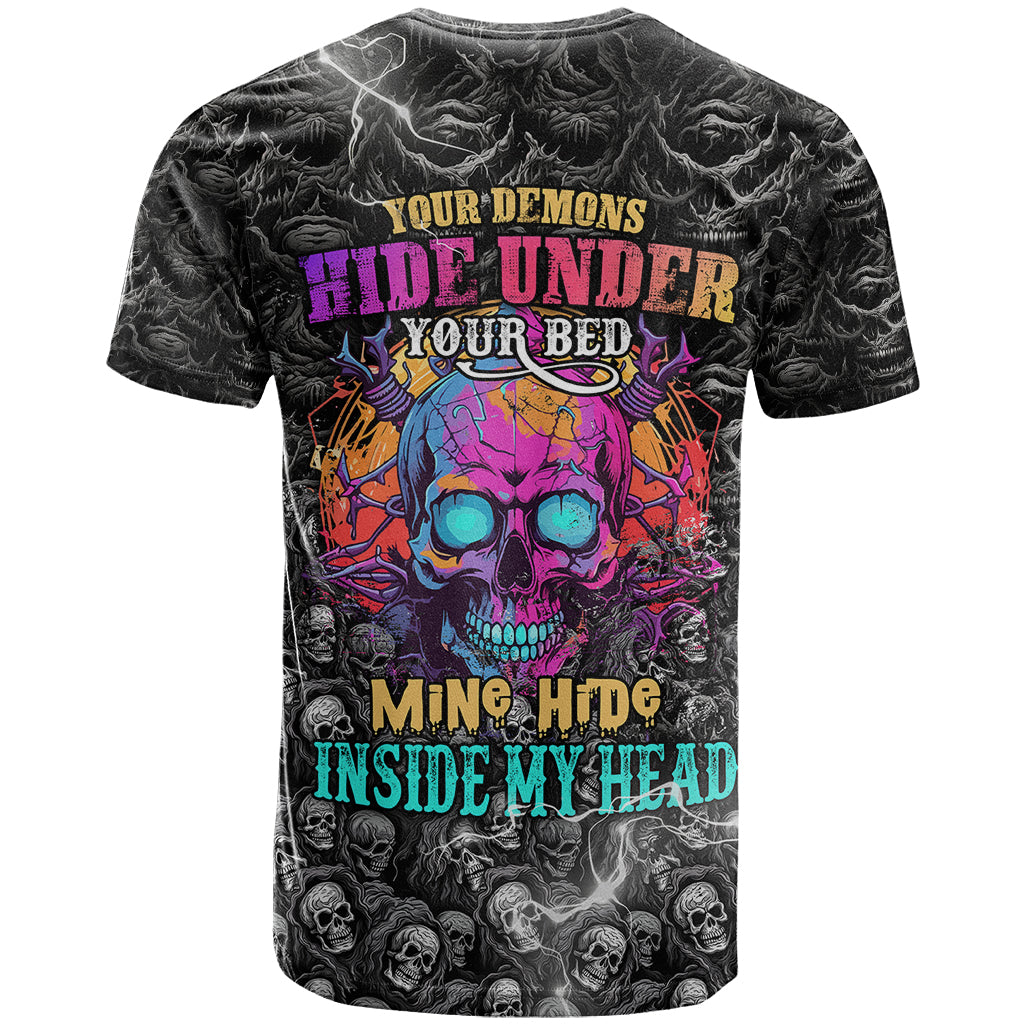 Skull T Shirt Your Demons Hide Under Your Bed Mine Hide Inside My Head - Wonder Print Shop