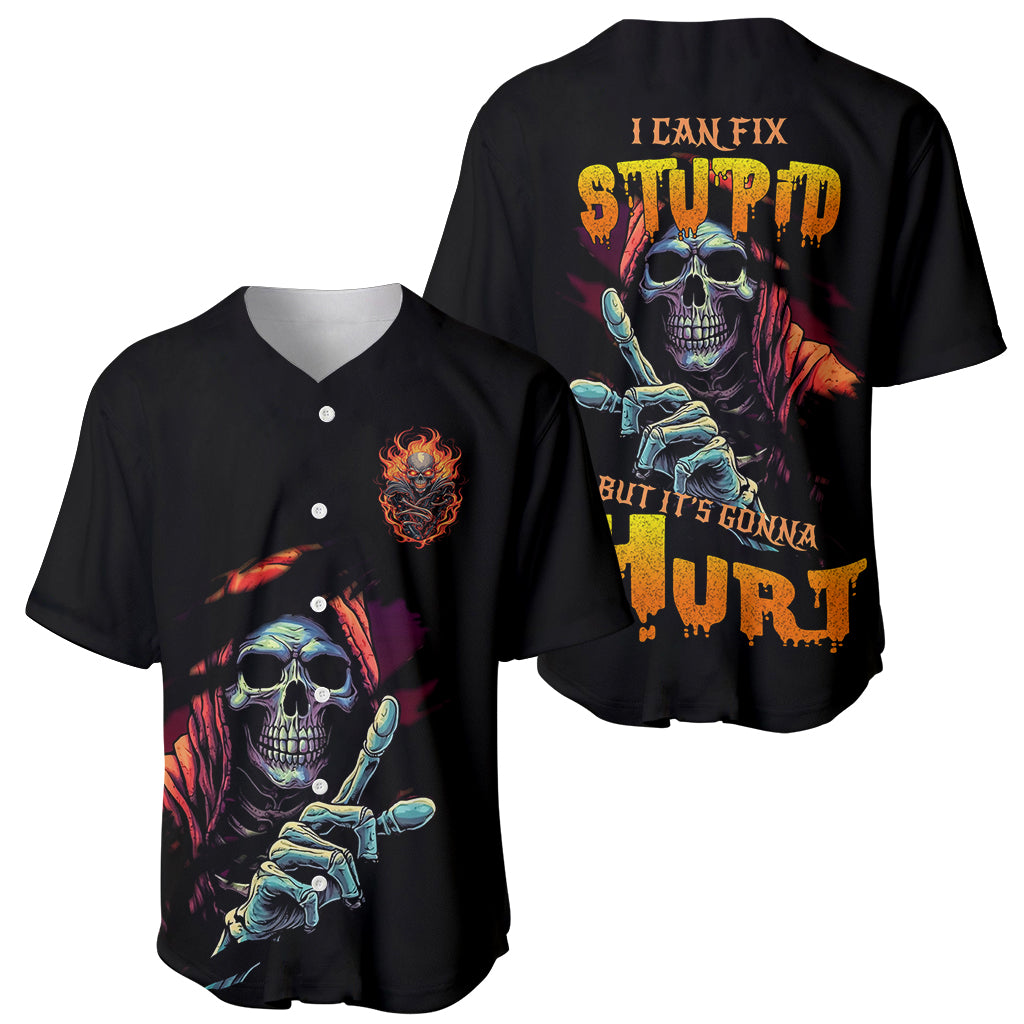 Reaper Skull Baseball Jersey I Can Fix Stupid But It's Gonna Hurt - Wonder Print Shop