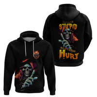 Reaper Skull Hoodie I Can Fix Stupid But It's Gonna Hurt - Wonder Print Shop