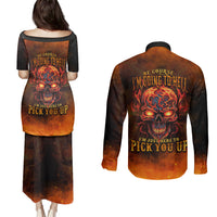 Fire Skull Couples Matching Puletasi Dress and Long Sleeve Button Shirts Of Course I'm Going To Hell I'm Just Here To Pick You Up - Wonder Print Shop