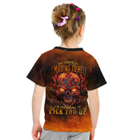 Fire Skull Kid T Shirt Of Course I'm Going To Hell I'm Just Here To Pick You Up - Wonder Print Shop
