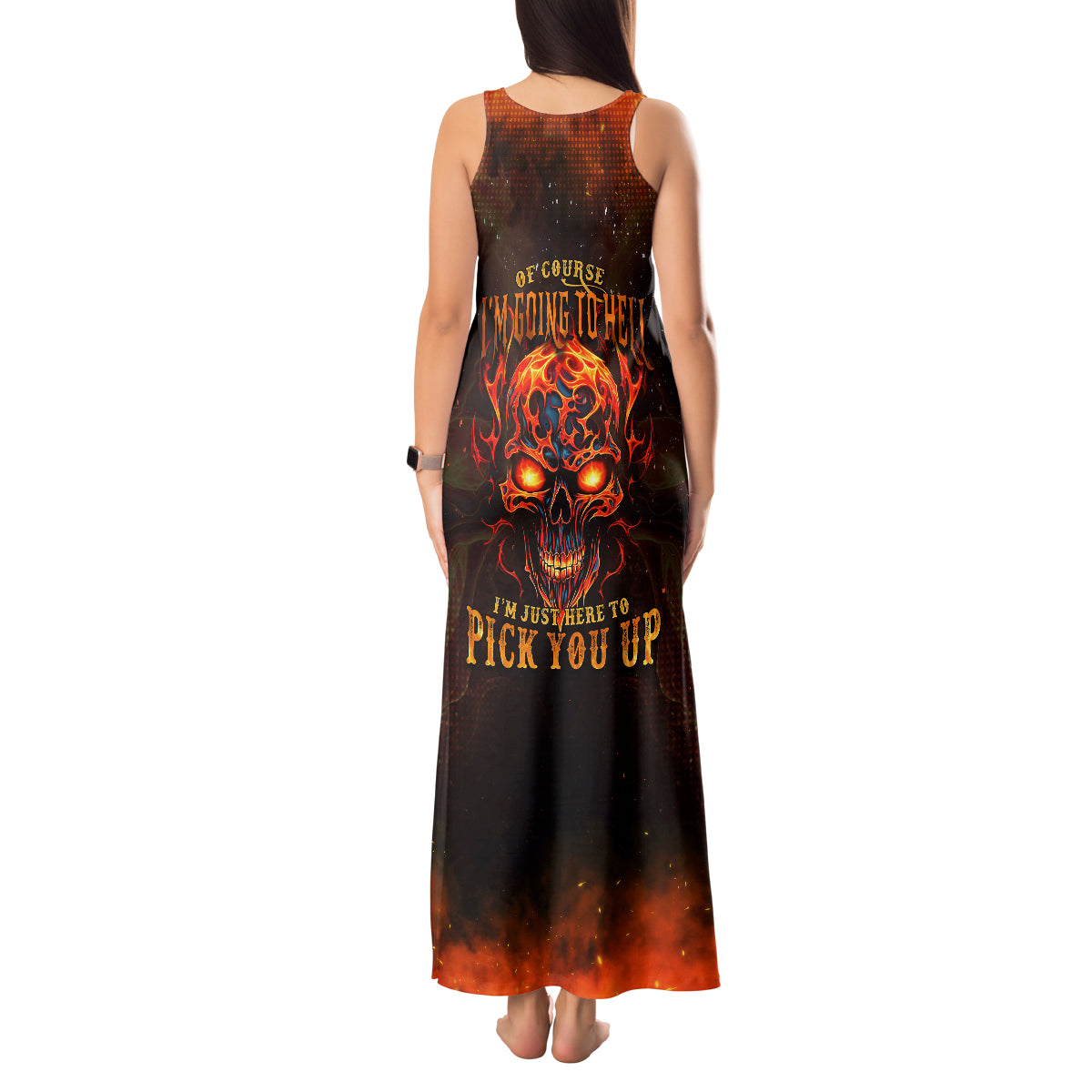 Fire Skull Tank Maxi Dress Of Course I'm Going To Hell I'm Just Here To Pick You Up - Wonder Print Shop