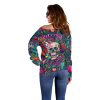 I Talk Is Smile I Laugh Too But Be Careful When I'm Silent Off Shoulder Sweater - Wonder Print Shop