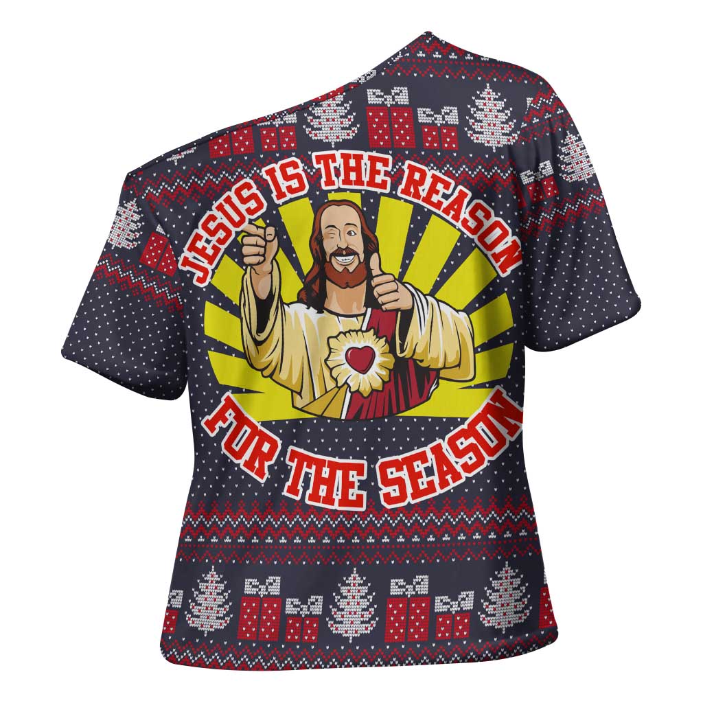 Jesus Is The Reason For The Season Christmas Cross Shoulder Shirt Funny Xmas Holiday Patterns - Wonder Print Shop