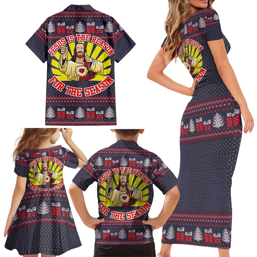 Jesus Is The Reason For The Season Christmas Family Matching Short Sleeve Bodycon Dress and Hawaiian Shirt Funny Xmas Holiday Patterns - Wonder Print Shop