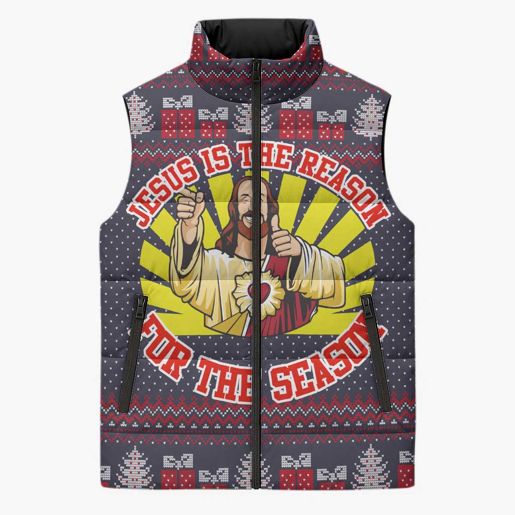 Jesus Is The Reason For The Season Christmas Sleeveless Puffer Jacket Funny Xmas Holiday Patterns - Wonder Print Shop