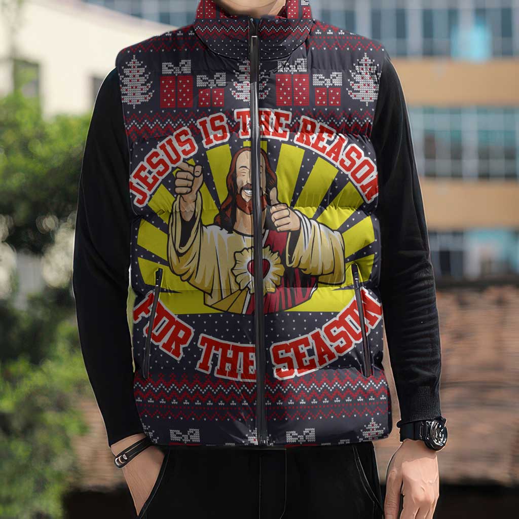 Jesus Is The Reason For The Season Christmas Sleeveless Puffer Jacket Funny Xmas Holiday Patterns - Wonder Print Shop