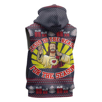 Jesus Is The Reason For The Season Christmas Sleeveless Zip Hoodie Funny Xmas Holiday Patterns - Wonder Print Shop