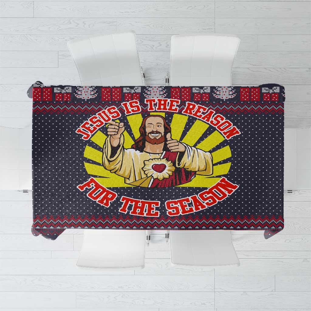 Jesus Is The Reason For The Season Christmas Tablecloth Funny Xmas Holiday Patterns - Wonder Print Shop