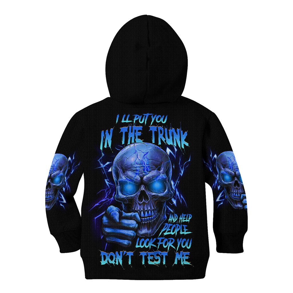 I'll Put You In The Trunk Kid Hoodie - Wonder Print Shop