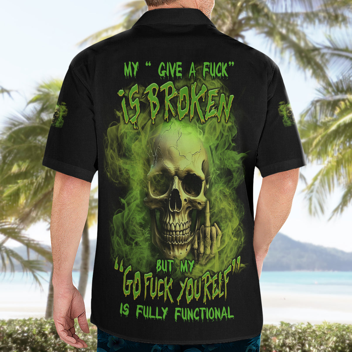 My Give A F Skull Is Broken Hawaiian Shirt - Wonder Print Shop