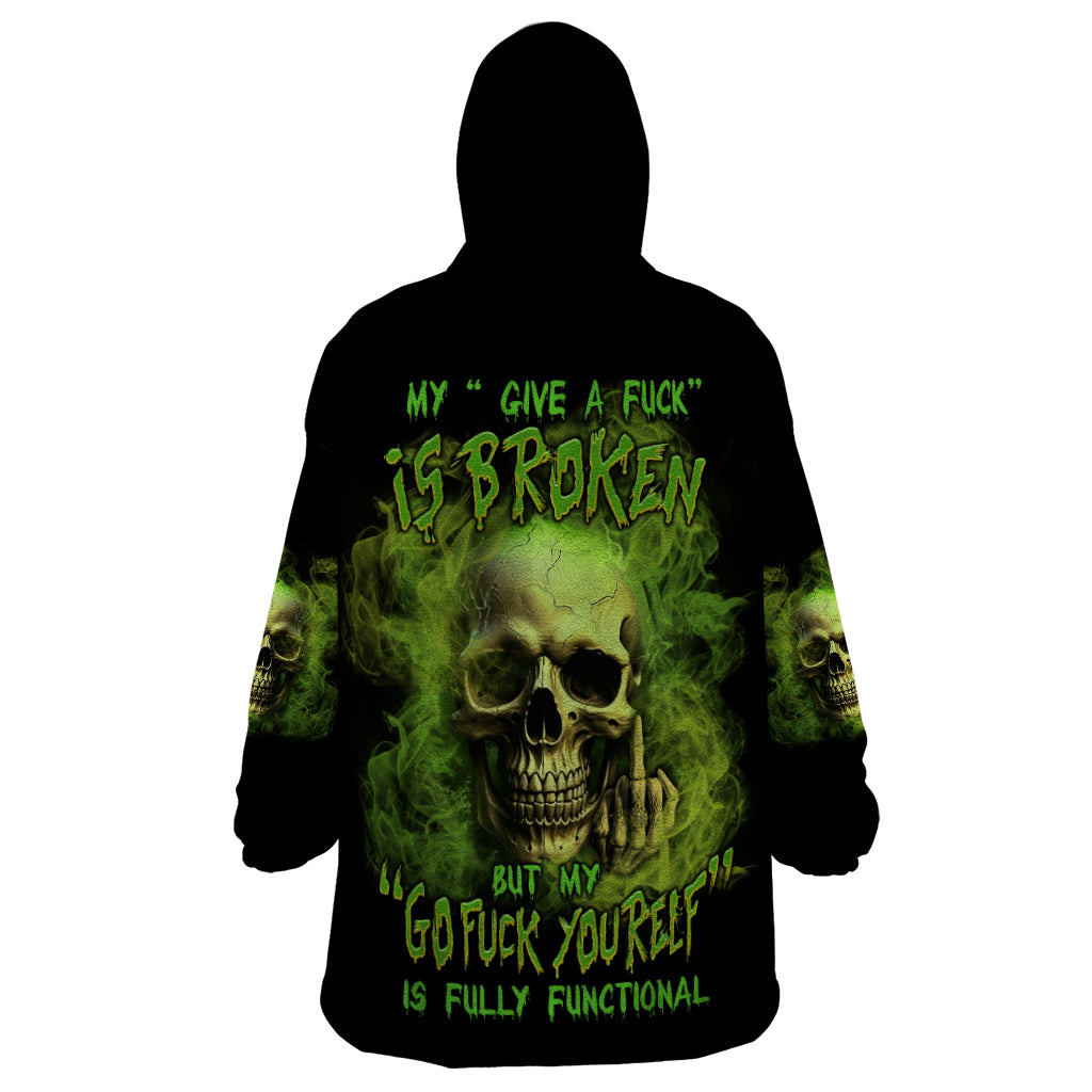 My Give A F Skull Is Broken Wearable Blanket Hoodie - Wonder Print Shop