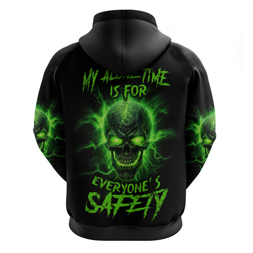 My Alone Time Is For Everyone's Safety Hoodie - Wonder Print Shop