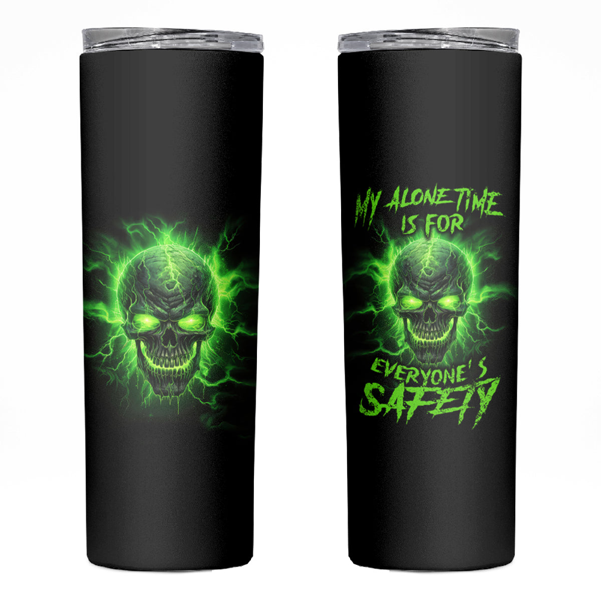 My Alone Time Is For Everyone's Safety Skinny Tumbler - Wonder Print Shop