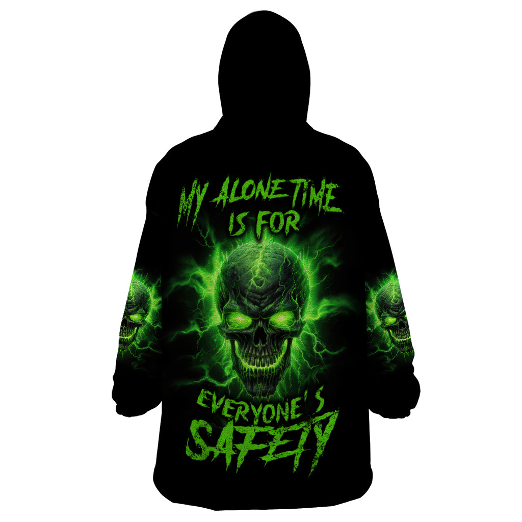 My Alone Time Is For Everyone's Safety Wearable Blanket Hoodie - Wonder Print Shop