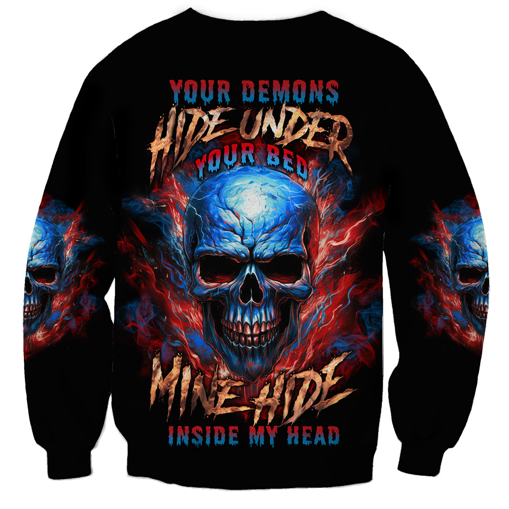 Your Demons Hide Under Your Bed Skull Sweatshirt - Wonder Print Shop