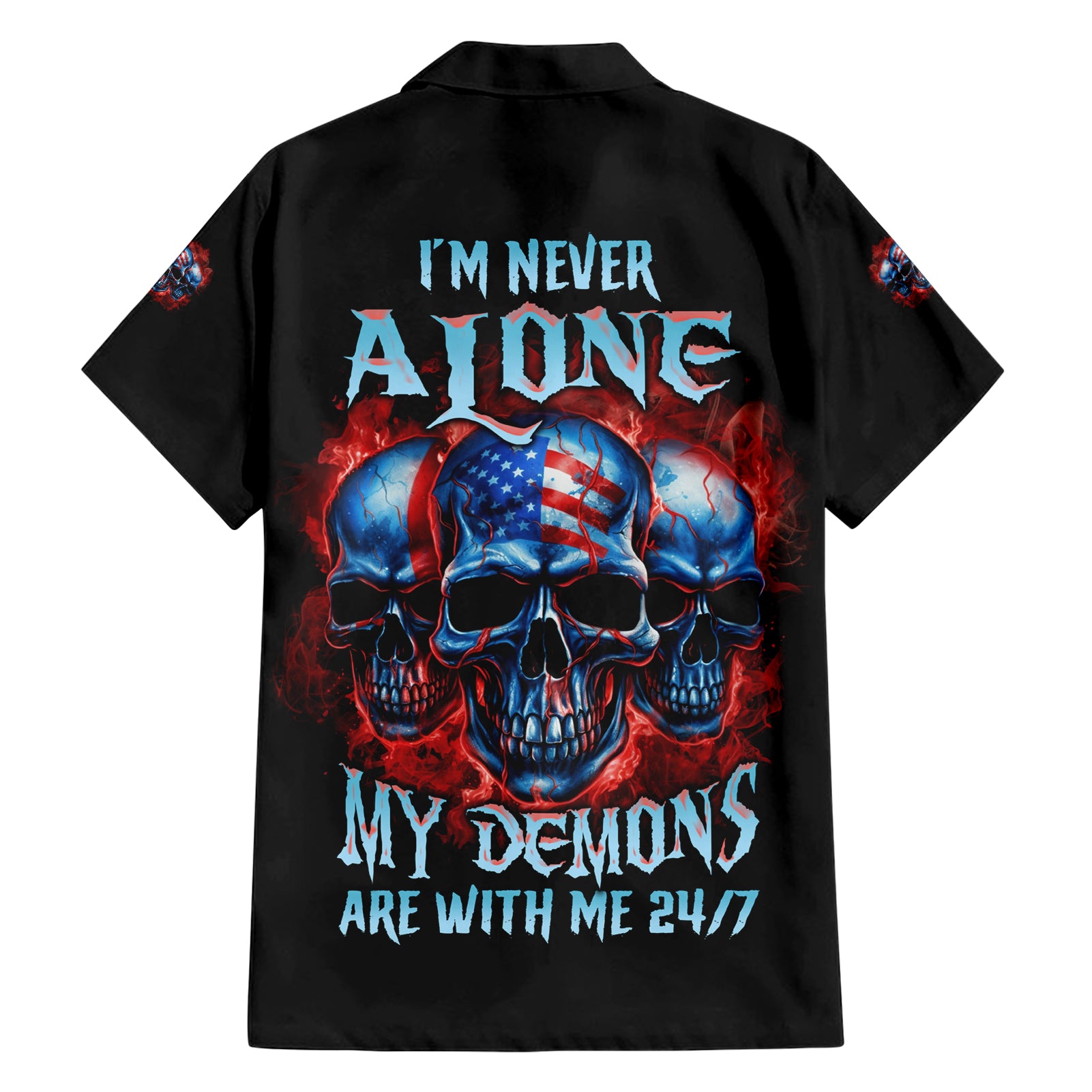 I'm Never Alone My Demons Are With Me 24/7 Hawaiian Shirt - Wonder Print Shop