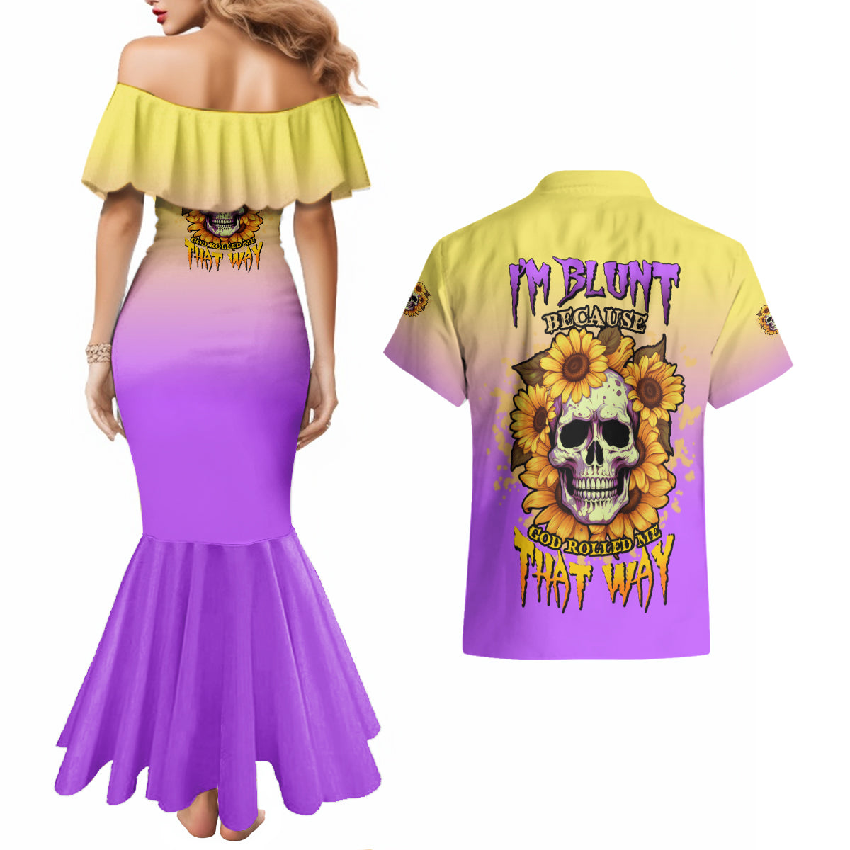 I'm Blunt Because God Rolled Me Sunflower Couples Matching Mermaid Dress and Hawaiian Shirt - Wonder Print Shop