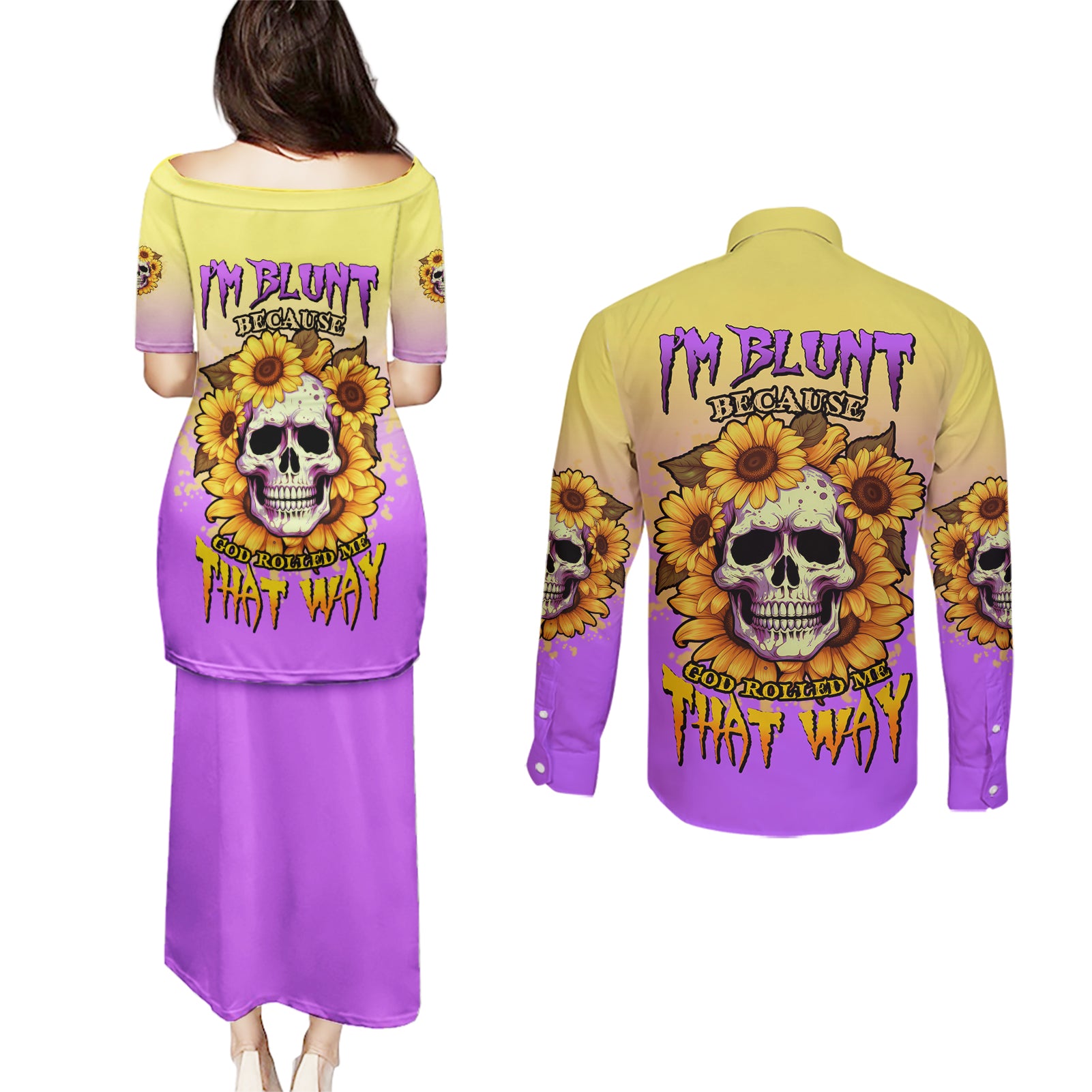 I'm Blunt Because God Rolled Me Sunflower Couples Matching Puletasi Dress and Long Sleeve Button Shirt - Wonder Print Shop