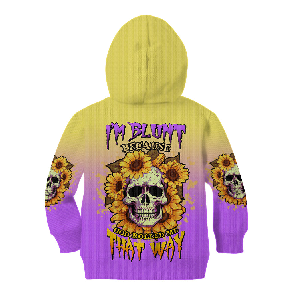 I'm Blunt Because God Rolled Me Sunflower Kid Hoodie - Wonder Print Shop
