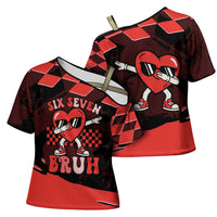Six Seven Bruh Heart Cross Shoulder Shirt 67 Meme Cool Valentine’s Day Character Dabbing