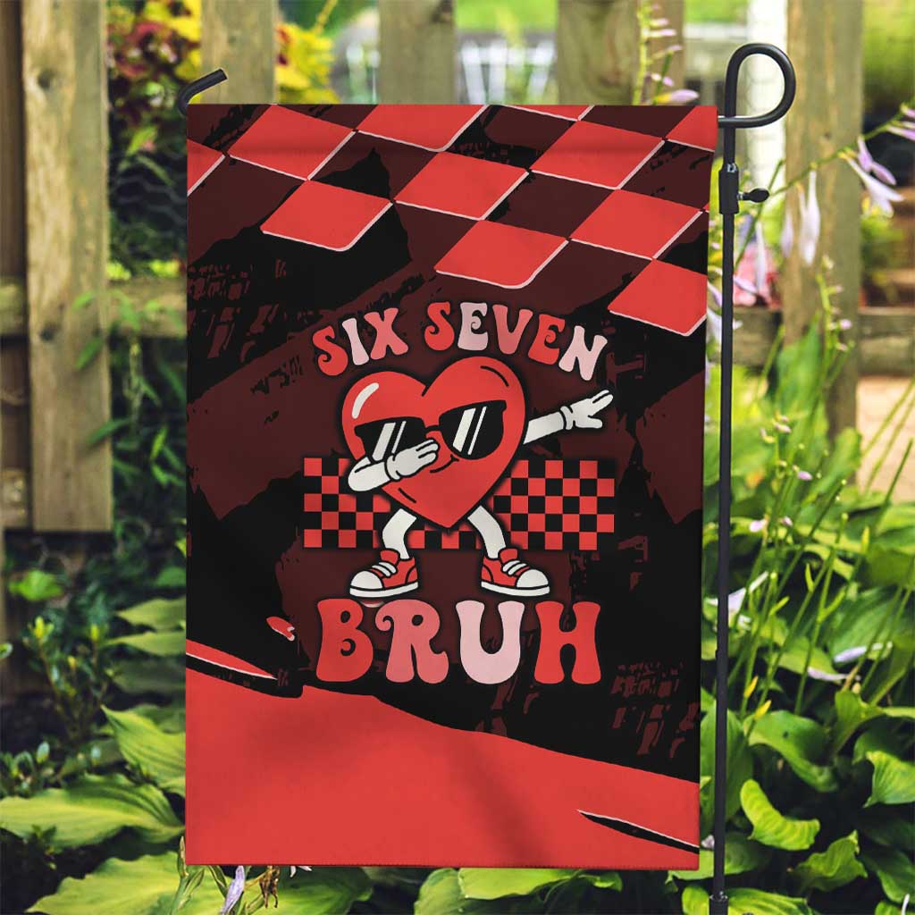 Six Seven Bruh Heart Garden Flag 67 Meme Cool Valentine’s Day Character Dabbing