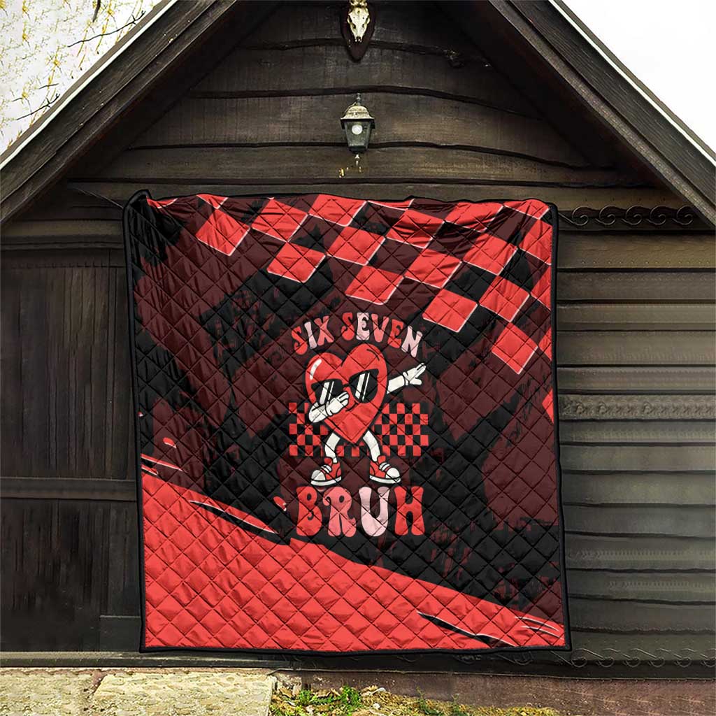Six Seven Bruh Heart Quilt 67 Meme Cool Valentine’s Day Character Dabbing