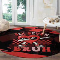 Six Seven Bruh Heart Round Carpet 67 Meme Cool Valentine’s Day Character Dabbing